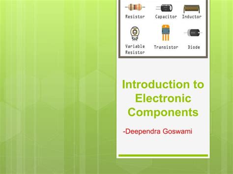 active and passive components ppt|Introduction to active and passive components .